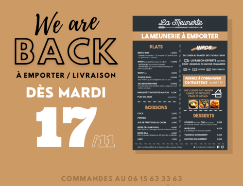 We are back ! réouverture #2 de La Meunerie