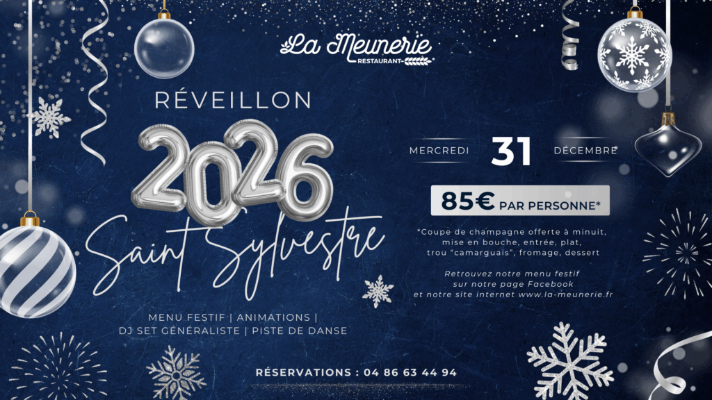 réveillon jour de l'an 2026 restaurant Arles La Meunerie